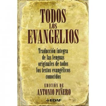 Todos Los Evangelios - Antonio Piñero