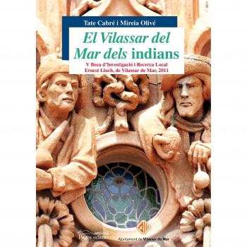 Vilassar de Mar dels indians, El