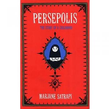 Persepolis: The Story of an Iranian Childhood