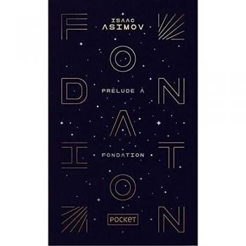Colección Prélude a Fundación - Edición Coleccionista de Isaac Asimov