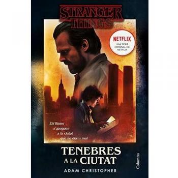 Stranger Things: Tenebres a la ciutat
