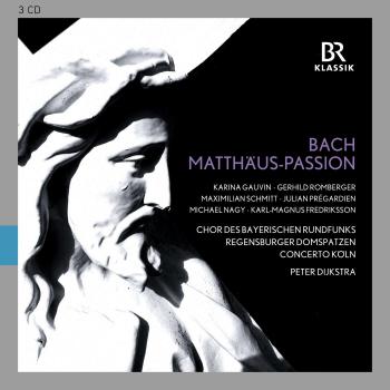 Bach: St Matthew Passion BWV 244 - CD by Bavarian Radio Choir and Regensburger Domspatzen