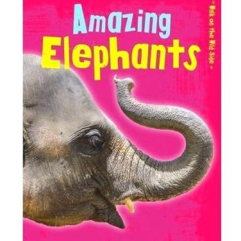 Amazing Elephants