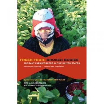 Fresh Fruit, Broken Bodies: Migrant Farmworkers in the United States: 27