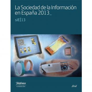 La sociedad de la Información en España 2013
