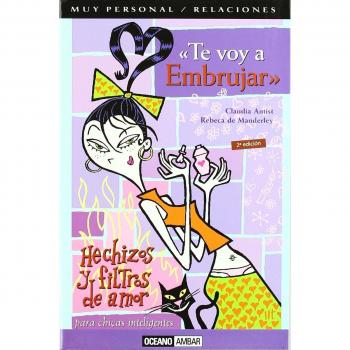 Te voy a embrujar: Para chicas inteligentes