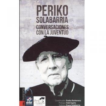 Periko Solabarria: Conversaciones con la juventud
