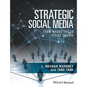 Strategic Social Media: Comprehensive Guide to Digital Engagement and Marketing