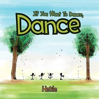 Si Quieres Bailar, Baila - Edición en Tapa Blanda
