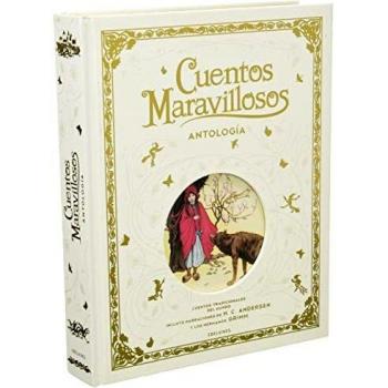 Cuentos maravillosos. Antología