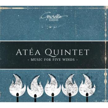 Music For Five Winds / Atea Quintet