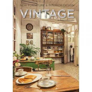 VINTAGE: NEW FORNITURE AND INTERIOR DESIGN: New Furniture & Interior Design - Francisco Segarra