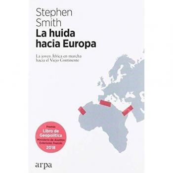 La huida hacia Europa: La joven África en marcha hacia el Viejo Continente