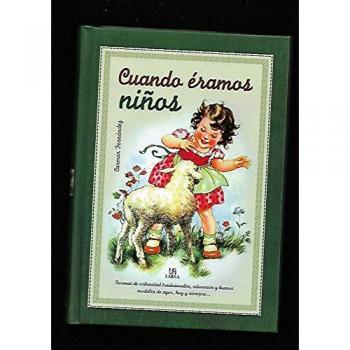Cuando éramos niños - Carmen Fernández Vivas