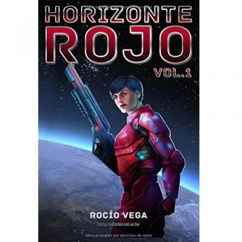 Horizonte Rojo - Rocío Vega Helguera