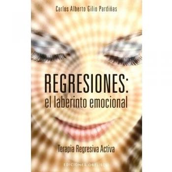 Regresiones: El laberinto emocional