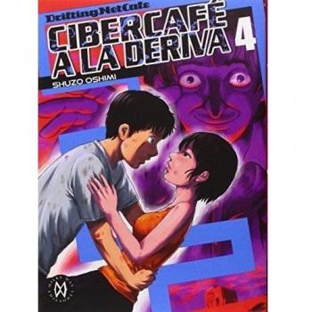 Cibercafé a la Deriva, Vol. 4 - Shuzo Oshimi