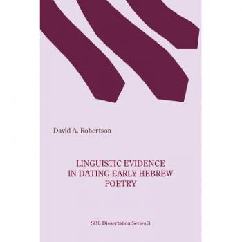 Linguistic Analysis of Early Hebrew Poetry (Paperback)