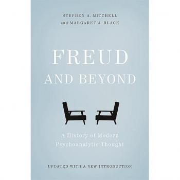 Freud and Beyond: A History of Modern Psychoanalytic Thought