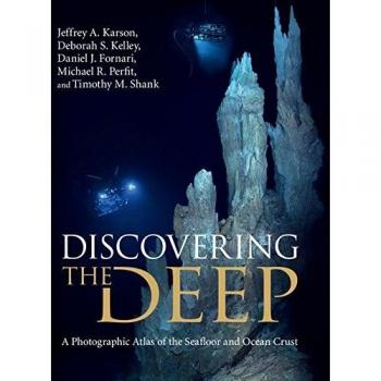 Discovering the Deep: A Photographic Atlas of the Seafloor and Ocean Crust