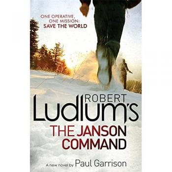 El Comando Janson de Robert Ludlum - Novela de Suspenso y Acción