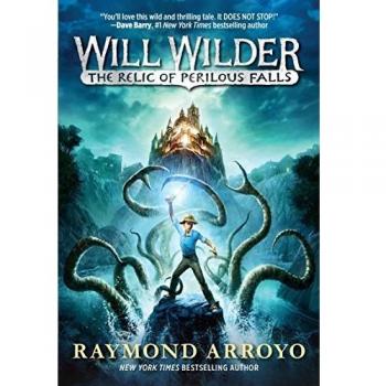 Will Wilder #1: The Relic of Perilous Falls