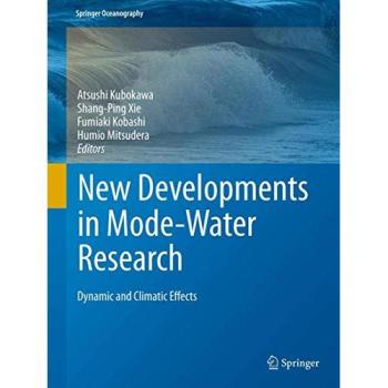 New Developments in Mode-Water Research: Dynamic and Climatic Effects