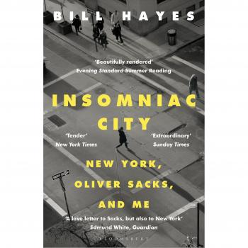 Ciudad Insomne: Nueva York, Oliver Sacks y Yo - Bill Hayes