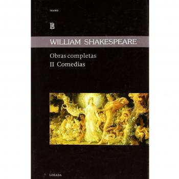Shakespeare. Obras Completas. Ii Comedias