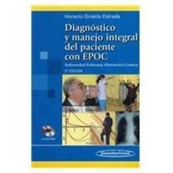 Diagnóstico y Manejo integral del paciente con EPOC. Enfermedad pulmonar obstructiva crónica.