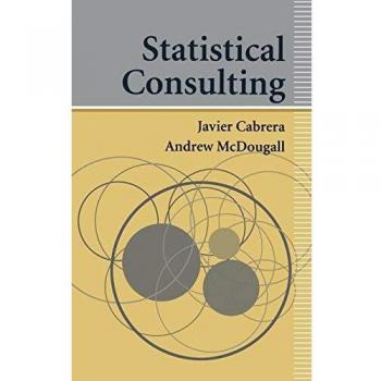 Statistical Consulting by Andrew McDougall - Springer-Verlag New York Edition