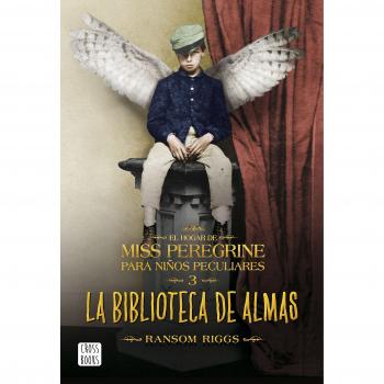 La biblioteca de almas: El hogar de Miss Peregrine para niños peculiares nº3
