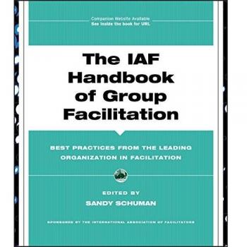 Iaf Handbook of Group Facilitation with CD (Hardcover Edition)