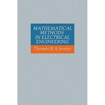 Métodos Matemáticos en Ingeniería Eléctrica - Edición de Tapa Blanda