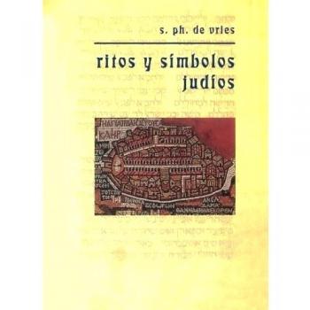 Ritos Y Símbolos Judíos: 4