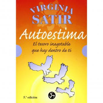 Autoestima: El tesoro inagotable que hay dentro de ti
