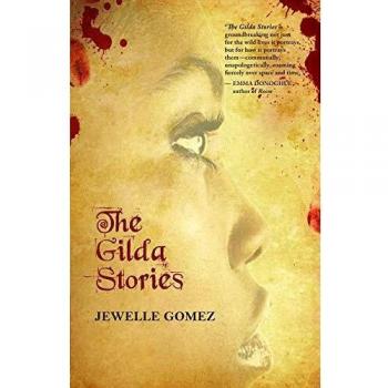 The Gilda Stories: Expanded 25th Anniversary Edition