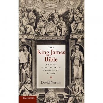 King James Bible: Comprehensive History from Tyndale to Present