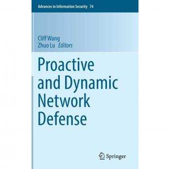 Proactive and Dynamic Network Defense
