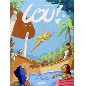 Lou ! - Tome 04: Idylles: Idylles
