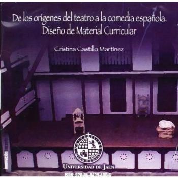 De los orígenes del teatro a la comedia española. Diseño de material curricular
