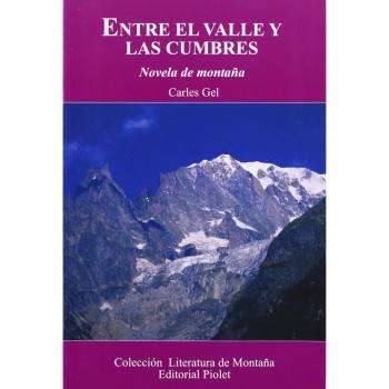 Entre el valle y las cumbres