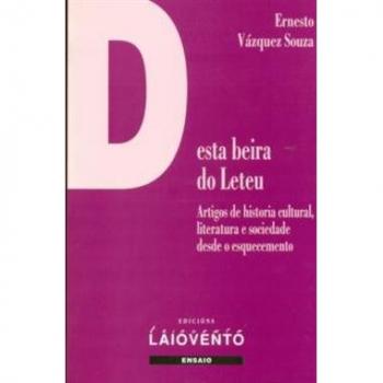 Desta beira do Leteu