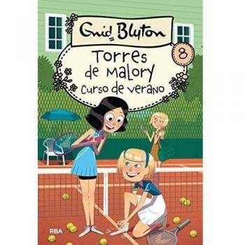 Torres de Malory 8 - Curso de verano - BLYTON, ENID