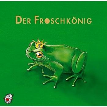 Der Froschkönig. CD: Klassik Hörbücher für Kinder