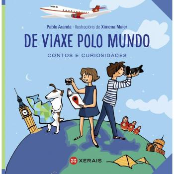 De viaxe polo mundo: Contos e curiosidades
