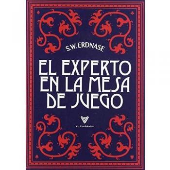 El Experto en la Mesa de Juego