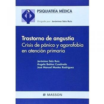 Trastorno de angustia - crisis de panico y agorafobia en atencion