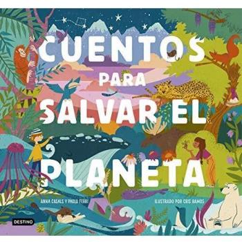 Cuentos para salvar el planeta