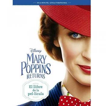 Mary Poppins Returns. El llibre de la pel·lícula - Disney